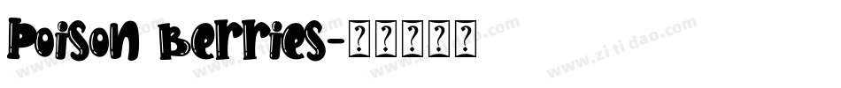 Poison Berries字体转换
